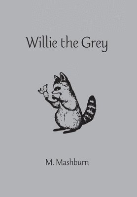 bokomslag Willie the Grey