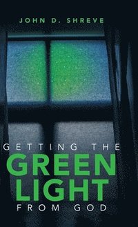 bokomslag Getting the Green Light from God