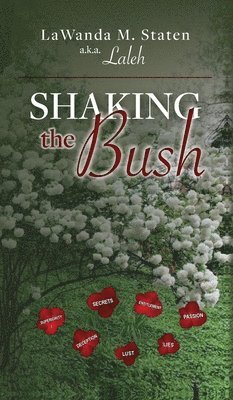 Shaking The Bush 1