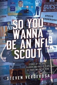 bokomslag So You Wanna Be An NFL Scout