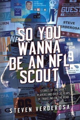 bokomslag So You Wanna Be An NFL Scout