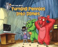 bokomslag Turning Pennies Into Dimes