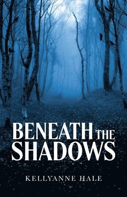 Beneath the Shadows 1