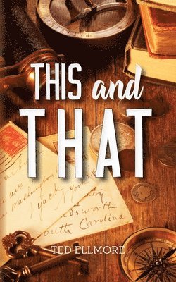 Ted Ellmore - This and That, Häftad