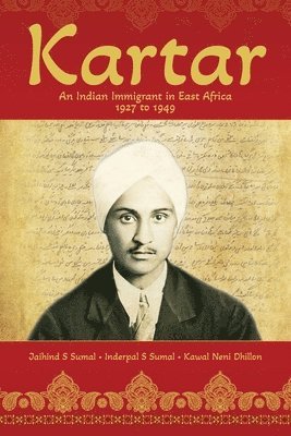Jaihind S Sumal, Inderpal S Sumal, Kawal N Dhillon, Jaihind S. Sumal, Inderpal S. Sumal, S Sumal, Jaihind, S Sumal, Inderpal - Kartar, Häftad