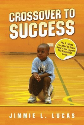 Crossover to Success 1