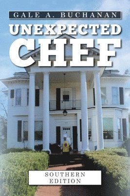 Gale a Buchanan - Unexpected Chef, Häftad