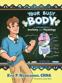 bokomslag Your Busy Body