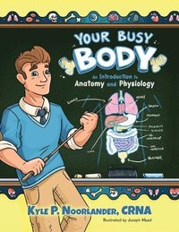bokomslag Your Busy Body