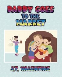 bokomslag Daddy Goes to the Market