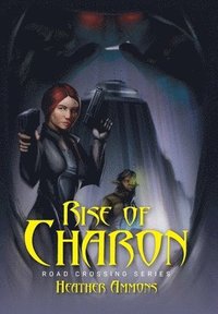 bokomslag Rise of Charon
