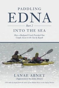 bokomslag Paddling Edna (Part 2) Into the Sea