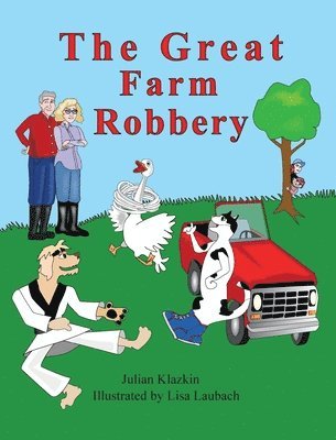 The Great Farm Robbery 1