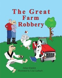 bokomslag The Great Farm Robbery