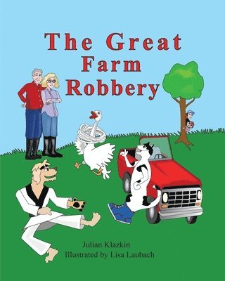 The Great Farm Robbery 1