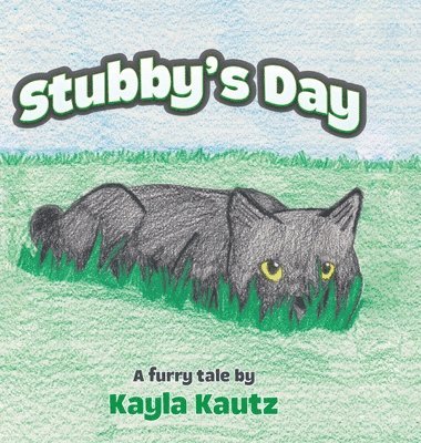 Stubby's Day 1