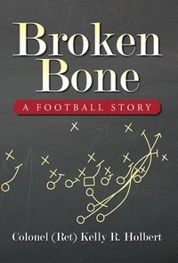 bokomslag Broken Bone