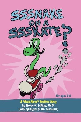 Sssnake on a Ssskate? 1