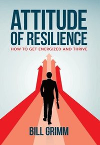 bokomslag Attitude of Resilience