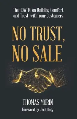 Selling from Trust: How to Turn Trust into a Sale