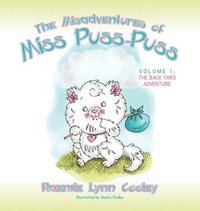 bokomslag The Misadventures of Miss Puss-Puss