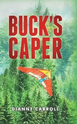 Dianne Carroll - Buck's Caper, Inbunden. Tillgänglighet: Lägg i varukorg