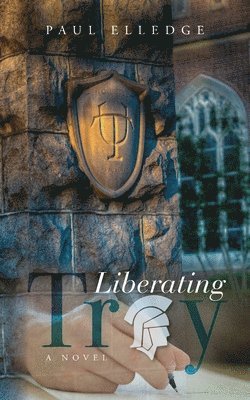 bokomslag Liberating Troy