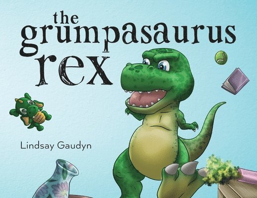 The Grumpasaurus Rex 1