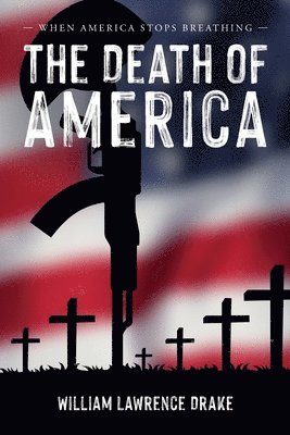 Death of America 1