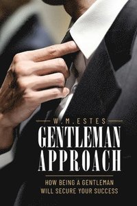 bokomslag Gentleman Approach