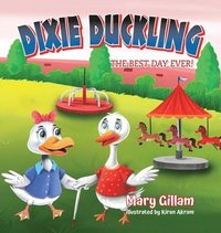 bokomslag Dixie Duckling