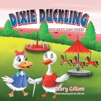 bokomslag Dixie Duckling
