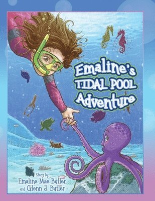 Emaline Mae Butler, Glenn J Butler - Emaline's Tidal Pool Adventure, Häftad