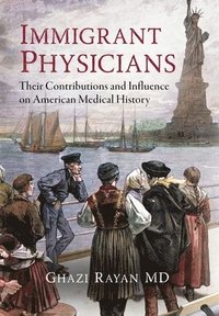 bokomslag Immigrant Physicians
