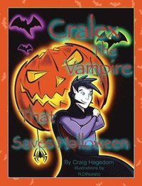 bokomslag Cralex The Vampire That Saves Halloween