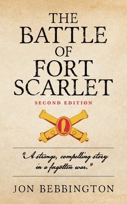 The Battle of Fort Scarlet 1