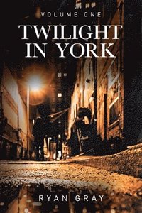 bokomslag Twilight in York