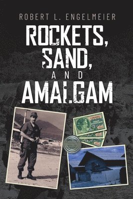 Rockets, Sand and Amalgam 1