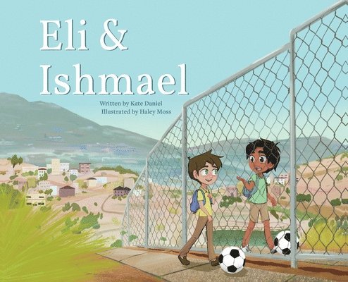 Eli & Ishmael 1