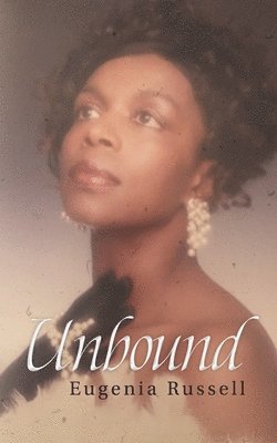 Eugenia Russell - Unbound, Häftad