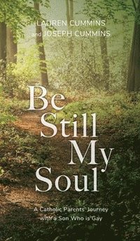bokomslag Be Still My Soul