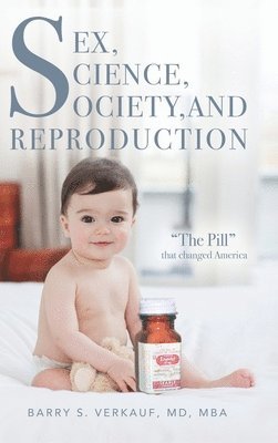 bokomslag Sex, Science, Society, and Reproduction