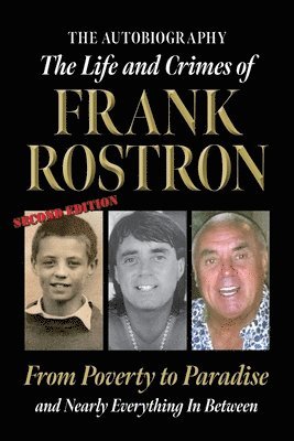 bokomslag The Life and Crimes of Frank Rostron