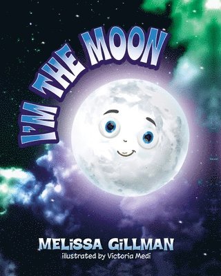 I'm the Moon 1