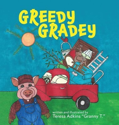 Greedy Gradey 1