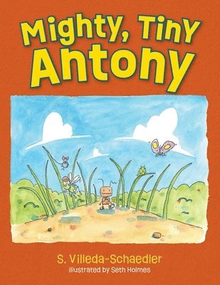 Mighty, Tiny Antony 1