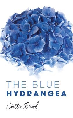 The Blue Hydrangea 1