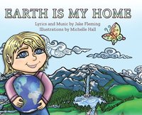 bokomslag Earth is My Home