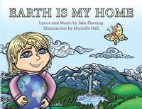 bokomslag Earth is My Home