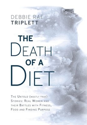 Death of A Diet 1
